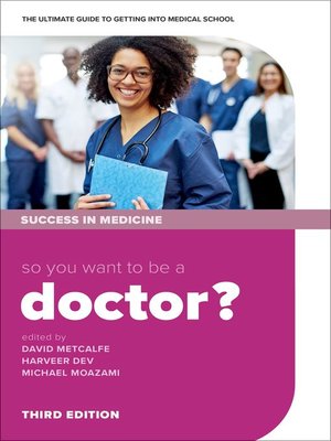 cover image of So You Want to be a Doctor?